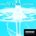 cover: Mracni Sin - Illusions