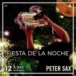 cover: Peter Sax - A Day @ Palma Beach 12 - Fiesta De La Noche (Radio Edit)