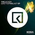 cover: The Jacker - Ghetto 7th Blast EP