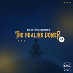 cover: Dj Jim Mastershine - The Healing Power EP