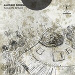 cover: Alessio Serra - Talk In Space