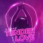 cover: Crazy Legend|Hanny - Tender Love