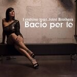 cover: Letshine|The Joint Brothers - Bacio Per Te