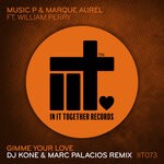 cover: Dj Kone & Marc Palacios|Marque Aurel|Music P - Gimme Your Love