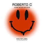 cover: Roberto C - Uuaw Never