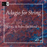 cover: 2qimic|Pedro De Moral 2.0 - Adagio For String