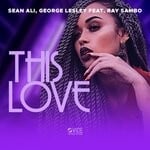 cover: Ray Sambo|Sean Ali - This Love