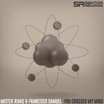 cover: Francisco Samuel|Mister Rivas - You Crossed My Mind