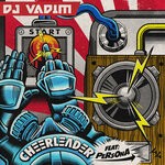 cover: Dj Vadim|Persona - Cheerleader