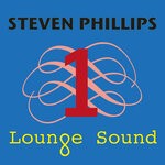 cover: Steven Phillips - Lounge Sound 1