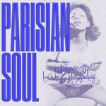 cover: Parisian Soul - Watching Me Closely