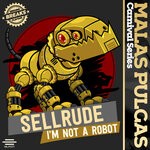 cover: Sellrude - I'm Not A Robot