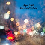 cover: Ape Suit - Stare Into The Void