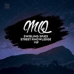 cover: Mq - Swirling Skies | Street Knowledge VIP