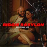 cover: Biggie Babylon - Bulletproof Love