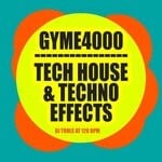 cover: Gyme4000 - Tech House & Techno Effects