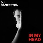 cover: Dj Danerston - In My Head