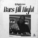 cover: Dj Mystro Love - Bars All Night (Original Mix)