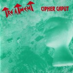 cover: Treatment - Cipher Caput