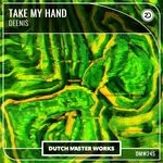 cover: Deenis - Take My Hand (Extended Mix)