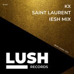 cover: Kx - Saint Laurent (IESH Mix)