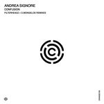 cover: Andrea Signore - Confusion (The Remixes)