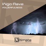 cover: Inigo Rave - Powerfulness