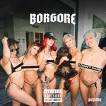 cover: Borgore - I Don't Care (Explicit)