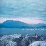 cover: Tooks Wellcroft - If Tomorrow Comes