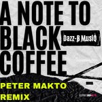 cover: Dazz-b Musiq - A Note To Black Coffee (Extended Mix)