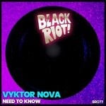 cover: Vyktor Nova - Need To Know