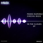 cover: Pedro Ramirez - In The Clouds EP