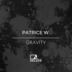 cover: Patrice W. - Gravity