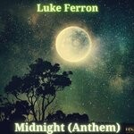 cover: Luke Ferron - Midnight (Anthem) (Extended Mix)