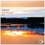 cover: Ilya Fly - Just Believe