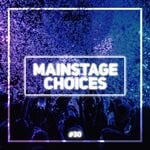 cover: Various - Main Stage Choices Vol 30