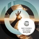 cover: Marc Reason|Pete Mazell - Sunchyme 2k21 (Edits)