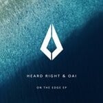 cover: Heard Right|Oai - On The Edge