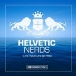 cover: Helvetic Nerds - Live Your Life Be Free