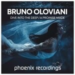 cover: Bruno Oloviani - Dive Into The Deep/A Promise Made