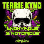 cover: Terrie Kynd - Anonymous & Notorious