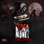 cover: Chezidek - Blood Money