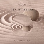 cover: Yavani - 396 Hz Relief