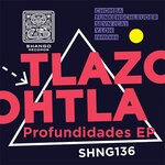 cover: Tlazohtla - Profundidades EP