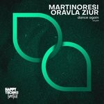 cover: Martinoresi|Oravla Ziur - Dance Again