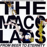 cover: The Macc Lads - From Beer To Eternity