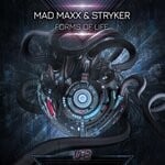 cover: Mad Maxx|Stryker - Forms Of Life