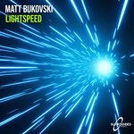 cover: Matt Bukovski - Lightspeed (Extended Mix)