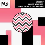 cover: Mirko Bonfitto - Forget The Time EP