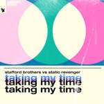 cover: Stafford Brothers|Static Revenger - Taking My Time (Extended Mix)